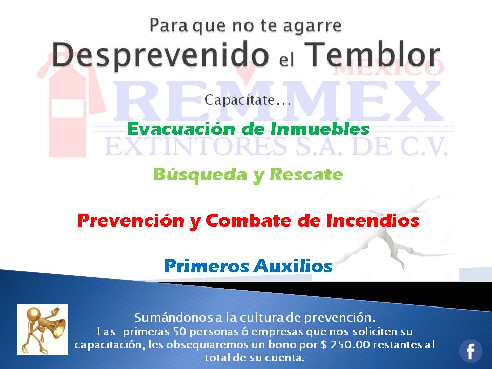 Extintores REMEX 1 Para que no te agarre Desprevenido el Temblor.jpg